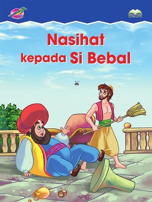 cover image of Nasihat Kepada Si Bebal